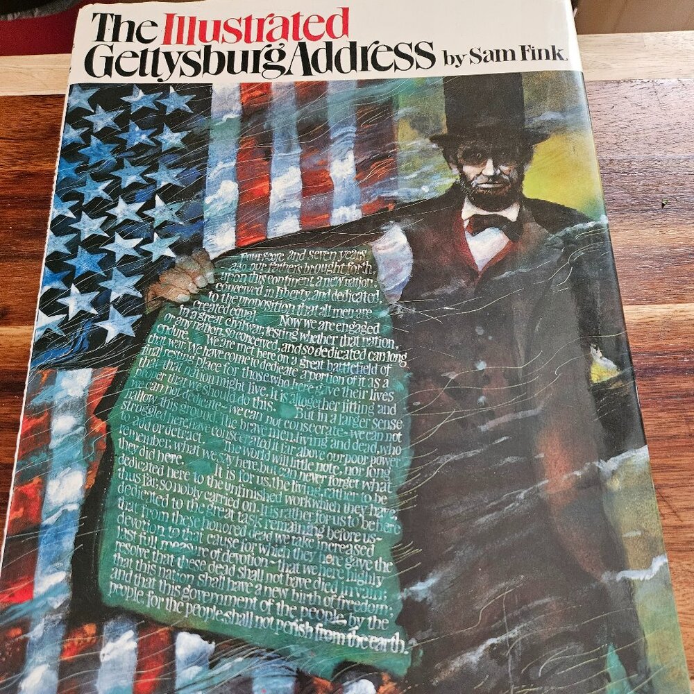 the illustrated Gettysburg address by Sam fink hand lettering &illustrations